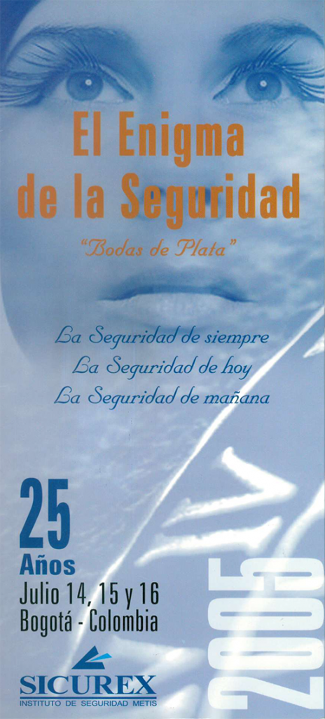 EL ENIGMA DE LA SEGURIDAD - 2005